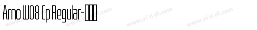 Arno W08 Cp Regular字体转换
